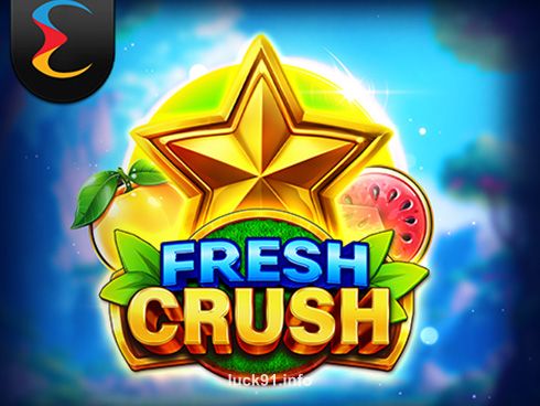 luck 91 Fresh Crush slot game