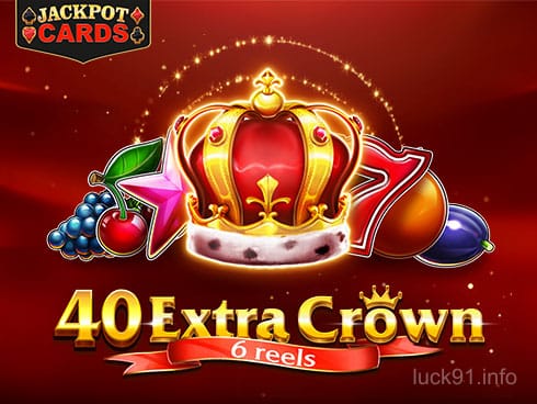 40 Extra Crown 6 Reels