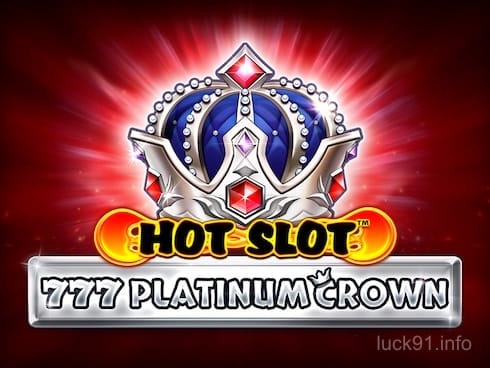 Hot Slot: 777 Platinum Crown